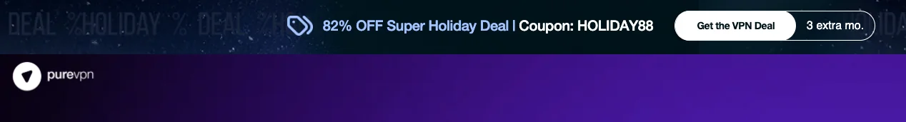 Bewijs van coupon - PureVPN - PureVPN Holiday 82% korting op [[VPN-abonnementen]] - verlopen